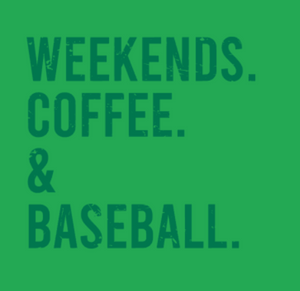 Athletics Weekends, Coffee, Baseball-- tone on tone PUFF