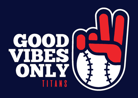 Good vibes only Titans